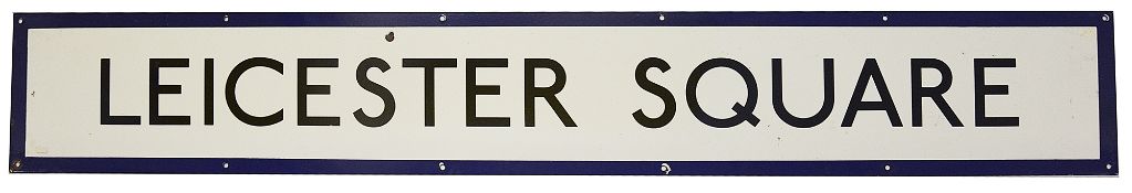 A London Underground enamel station frieze sign for Leicester Square,with black lettering on a white