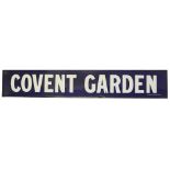 An early 20th century London Underground enamel station nameplate for Covent Garden,c.1900-1910,