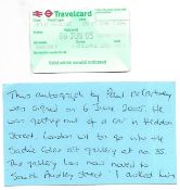 London Travel Card dated 6th June 2005 signed on reverse by Paul McCartney, with letter explaining