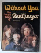 Without You The Tragic Story of Badfinger by Dan Matovina Hardback with CD Inside page of book is