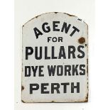 An early enamelled metal advertising sign for 'Pullar's dye works Perth', 34 x 47cm.