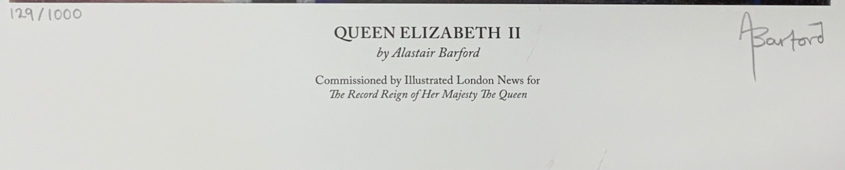 An unframed limited edition 129/1000 lithograph of Her Majesty Queen Elizabeth II pencil signed by - Image 2 of 2