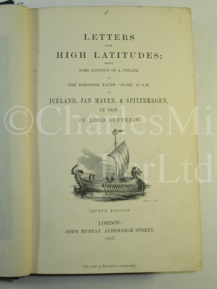 DUFFERIN, LORD, LETTERS FROM HIGH LATITUDES; BEING SOME ACCOUNT OF A VOYAGE ... TO ICELAND, JAN - Image 3 of 7