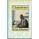 Cricket Hardback book titled Chatterboxes My Friends the Commentators by Brian Johnston ( "Jonners "