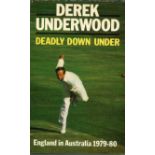 Cricket Derek Underwood signed hardback book titled Deadly Down Under. England in Australia 1979-80.