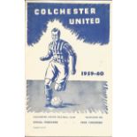 Football vintage programme Colchester United v Coventry 1959-60 season. Good condition Est.