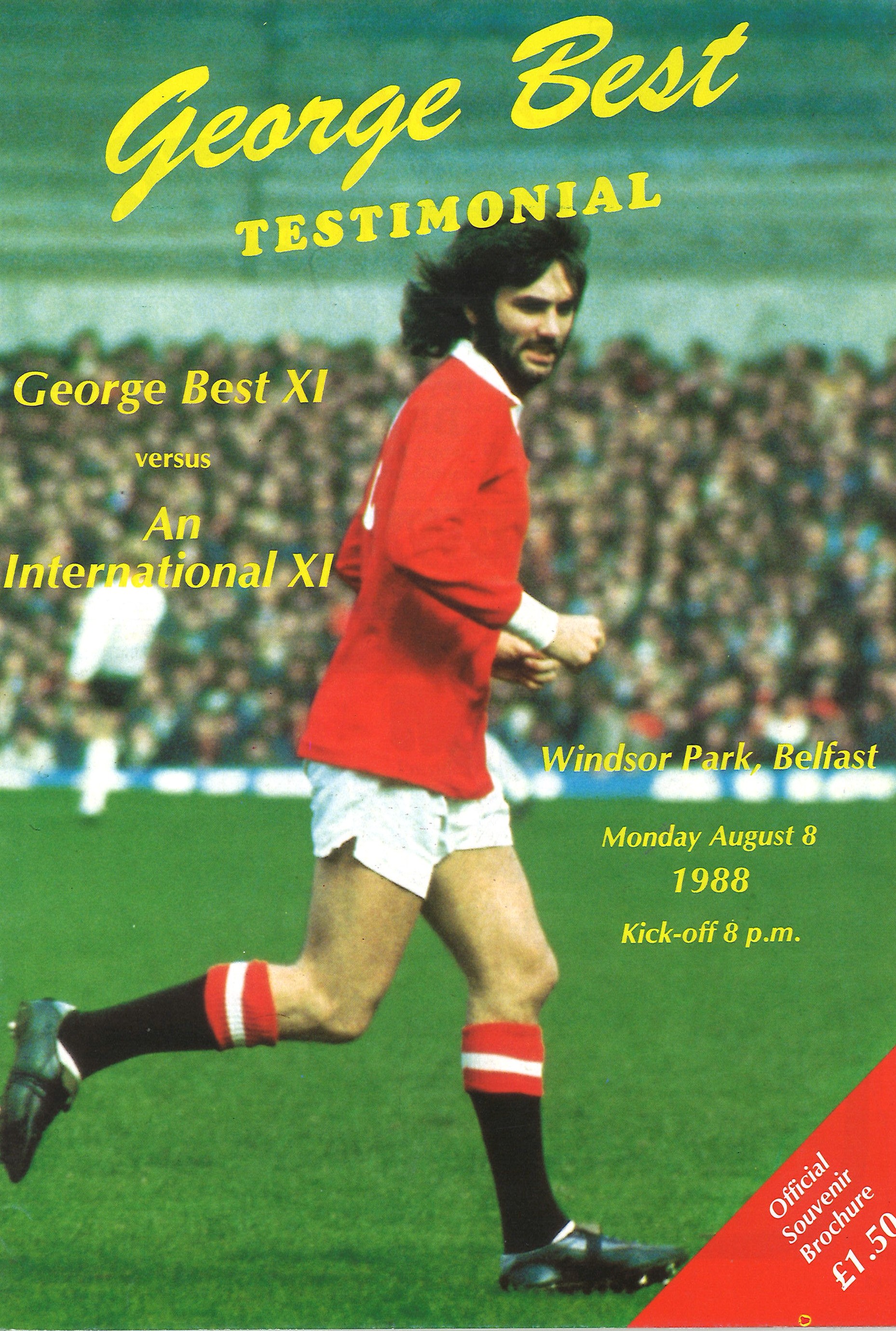 Football vintage programme George Best Testimonial George Best XI v An International XI Windsor Park