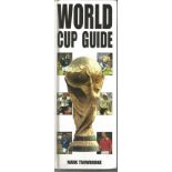 Football World Cup Guide 1998 Hardback book by Mark Trowbridge signed inside by participating