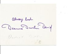 Deanna Durbin signed white card. Good condition. All autographs come with a Certificate of