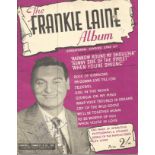 FRANKIE LAINE (1913-2007) signed vintage 1952 Songbook The Frankie Laine Album. Good condition.