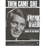 FRANK IFIELD signed vintage 1965 Then Came She Sheet Music. Good condition. All autographs come with