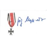 Fritz Seyffardt German WWII Ace KC signed 5 x 3 card. Good Condition. All autographs come with a