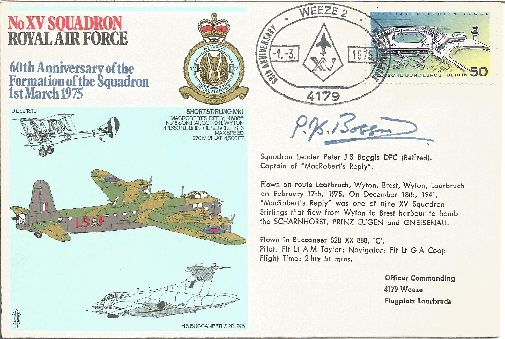 Squadron Leader Peter J. S. Boggis DFC signed No XV Squadron RAF 60th Anniversary of the Formation