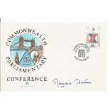 Margaret Thatcher signed Commonwealth Parliamentary Conference FDC. Good Condition. All autographs