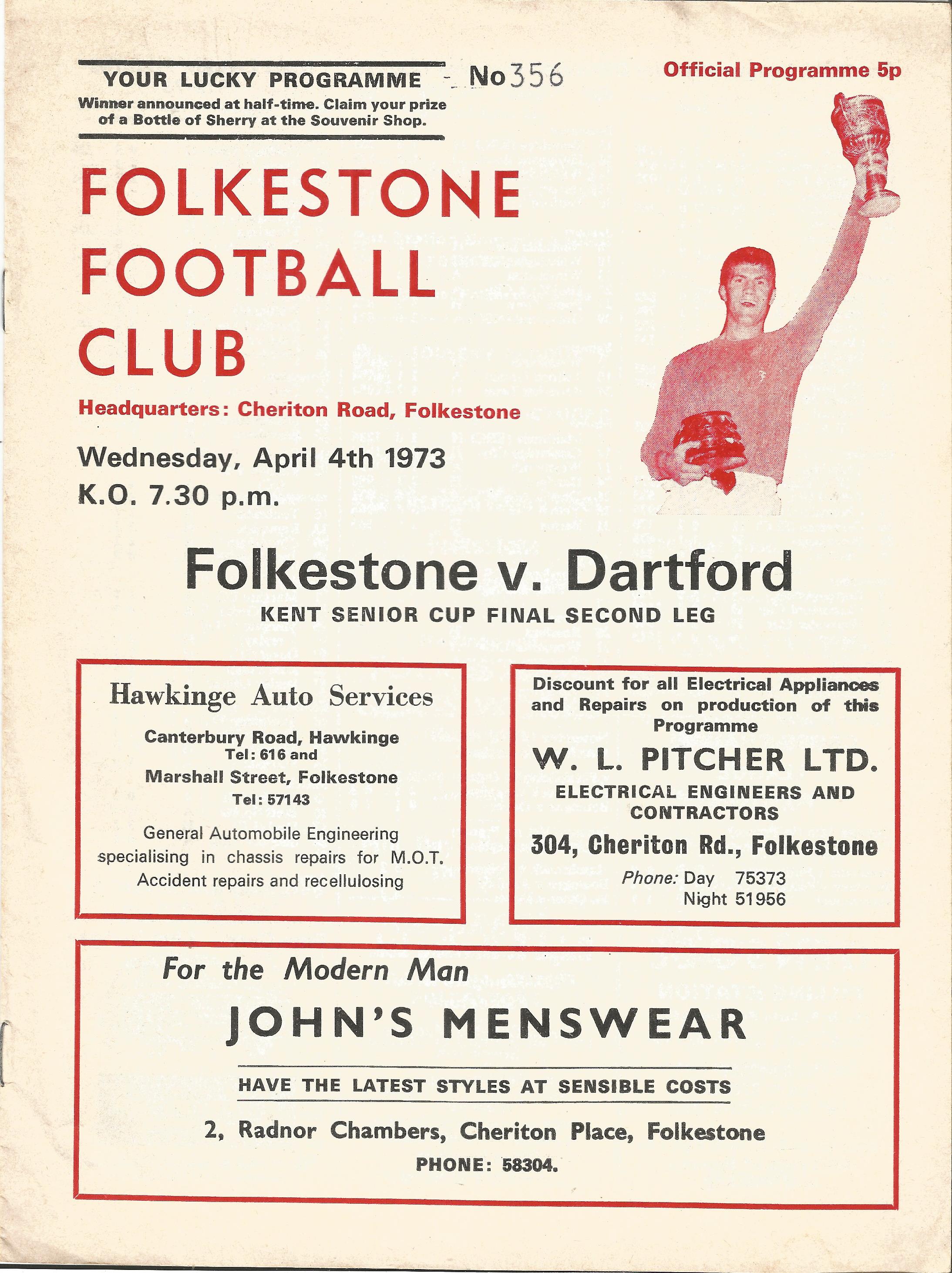 Football vintage programme Folkestone v Dartford Kent Senior Cup Final second leg 4th April 1973.