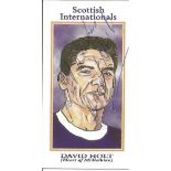 David Holt Signed Scottish Internationals Card. Good Condition. All autographs come with a