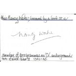 WW2 resistance heroine Nancy Wake signed white card. Good Condition. All autographs come with a