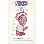 Lupino Lane signed programme for Me and my girl. Good Condition. All autographs come with a