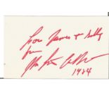 Kenneth Galbraith signed 6x4 white card. Good Condition. All autographs come with a Certificate of
