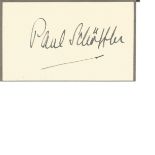 Paul Schoffler small signature piece. 15 September 1897 - 21 November 1977 was a German operatic