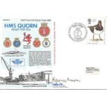 Lady Thompson and Lt Cdr N D B Williams signed RNSC(5)15 cover commemorating HMS Quorn being ready