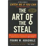 Frank W. Abagnale Signed Book The Art Of The Steal Signed Dedicated. Good Condition. All