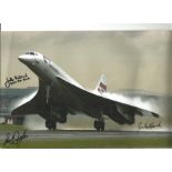 Concorde 12 x 8 inch colour photo signed by three Captains inc John Lidiard, Paul Douglas. Good