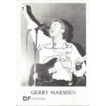 Gerry Marsden signed 6 x 4 inch b/w promo photocard. Good Condition. All autographs come with a