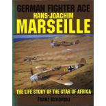 WW2 Luftwaffe book German Fighter Ace Hans Joachim Marseille The Life Story of The Star of Africa by