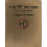 WW1 The 51st (Highland) Division War Sketches by Fred A Farrell with an introduction by Neil Munro