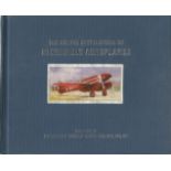 The Colour Encyclopaedia of Incredible Aeroplanes with a Forward by Captain Eric Winkle Brown CBE