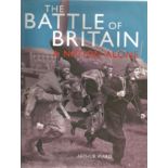 The Battle of Britain by Arthur Ward published in 1997. With original dust jacket and in good