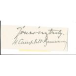 Campbell-Bannerman, Sir Henry (1836-1908) British Prime Minister 1905-1908 Signature Piece. Good