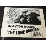 Lone Ranger Clayton Moore signed and inscribed 10 x 8 inch b/w photo. Condition 8/10. All autographs