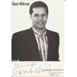 Gary Wilmot signed 6x4 black and white promo photo dedicated. Harold Owen "Gary" Wilmot, MBE (born 8