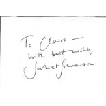 Juliet Stevenson signed album page. Juliet Anne Virginia Stevenson, CBE (born 30 October 1956) is an