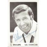 Val Doonican signed 6x4 black and white photo. Michael Valentine Doonican (3 February 1927 - 1