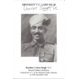 Umrao Singh VC signed Brooklet VC card no 26. Good condition. All autographs come with a Certificate