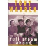 Tony Warren (1936-2016) Television Screenwriter Signed 1998 Hardback Book Full Steam Ahead. Good