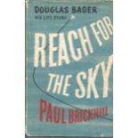 Douglas Bader his life storey Reach for the Sky by Paul Brickhill. Unsigned hardback book with