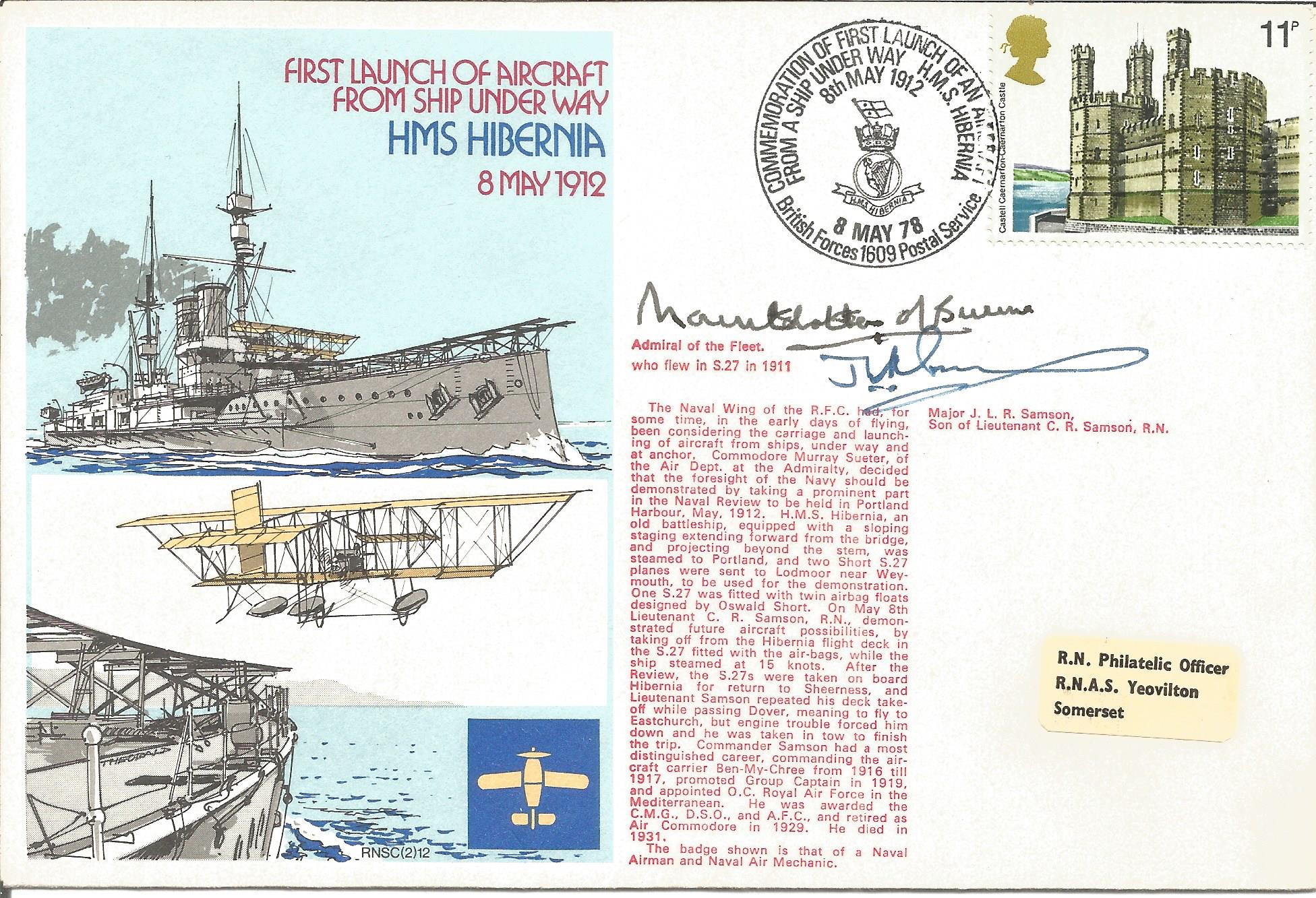 WW2 Mountbatten of Burma and Mjr J Sampson signed 1978 official Navy cover RNSC(2)12 comm. HMS