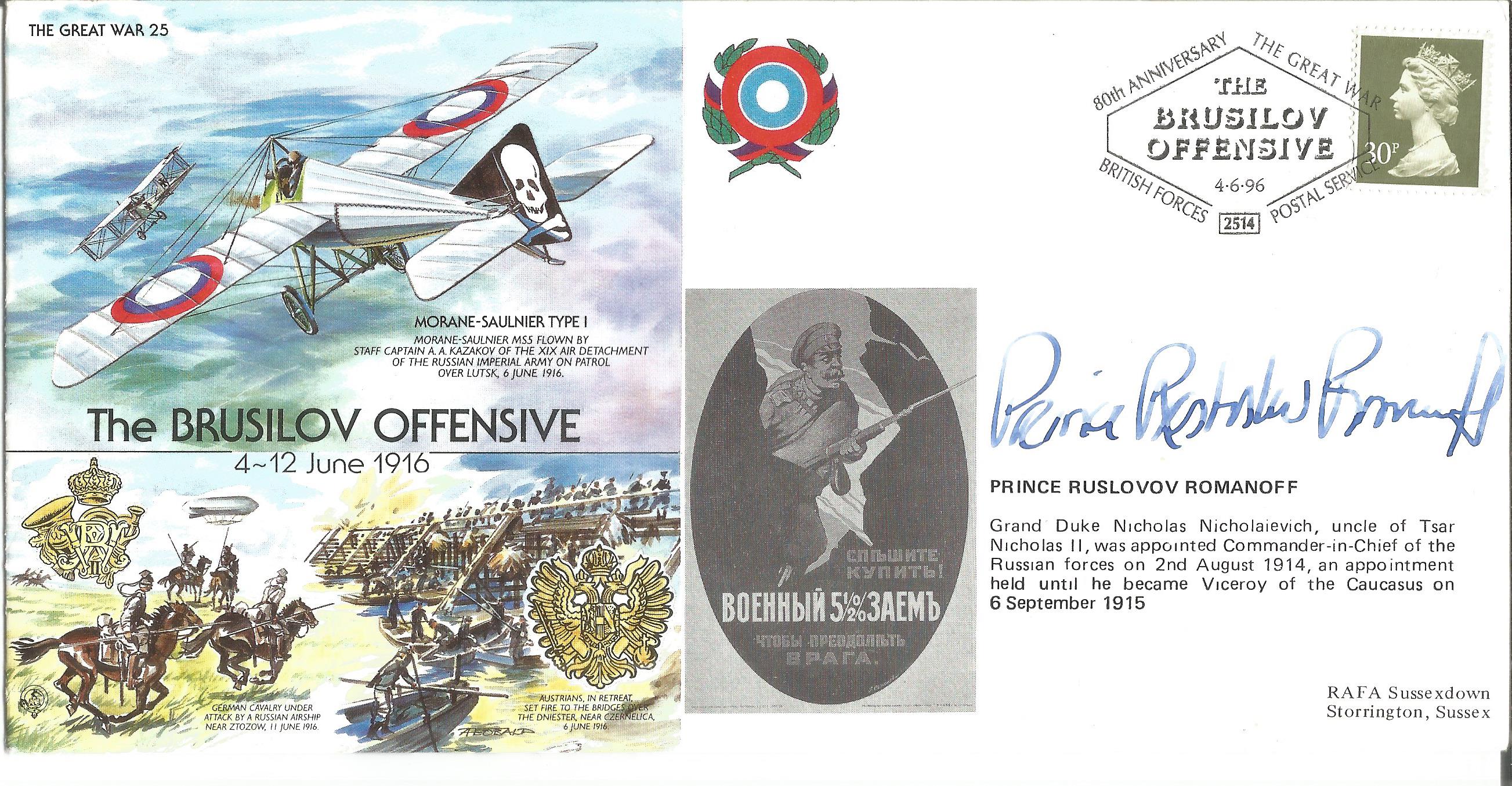 Prince Ruslovov Romanoff signed Great War cover. Commemorates The Brusilov Offensive. Signed by