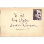 Archie Duncan signed 6x4 album page. Archie Duncan (26 May 1914 - 24 July 1979) was a Scottish actor