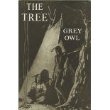 Grey Owl signed hardback book titled The Tree illustrated by Grey Owl signature on the inside