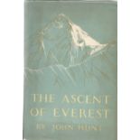 Edmund Hillary and John Hunt signed hardback book titled The Ascent of Everest by John Hunt