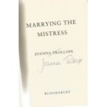 Joanna Trollope signed hardback book Marrying The Mistress. Published in 2000, featuring a clear