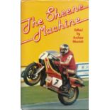 Motorbike racing, Barry Sheene signed hardback book The Sheene Machine. A clear signature can be