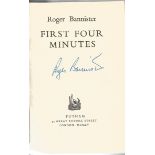 Roger Bannister signed hardback book titled First Four Minutes published in 1955 signature on the
