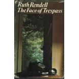 Ruth Rendell signed hardback book titled The Faces of Trespass first edition signature on the inside