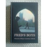 Fred's Boys Memories of King's Canterbury 1935-62 Hardback Book First Published February 2018